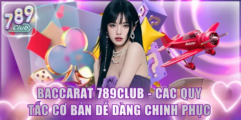 Baccarat 789Club