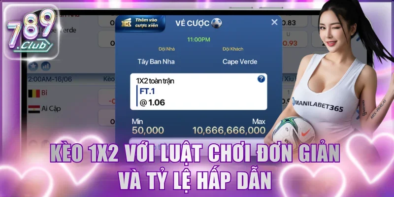 Kèo 1X2 với luật chơi đơn giản và tỷ lệ hấp dẫn